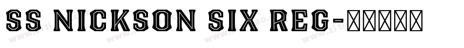 ss nickson six reg字体转换